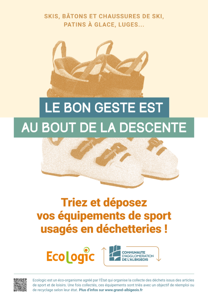Le bon geste est au bout de la descente - Skis, bâtons et chaussures de ski, patins à glace, luges... Triez et déposez vos équipements de sport usagés en déchetterie !