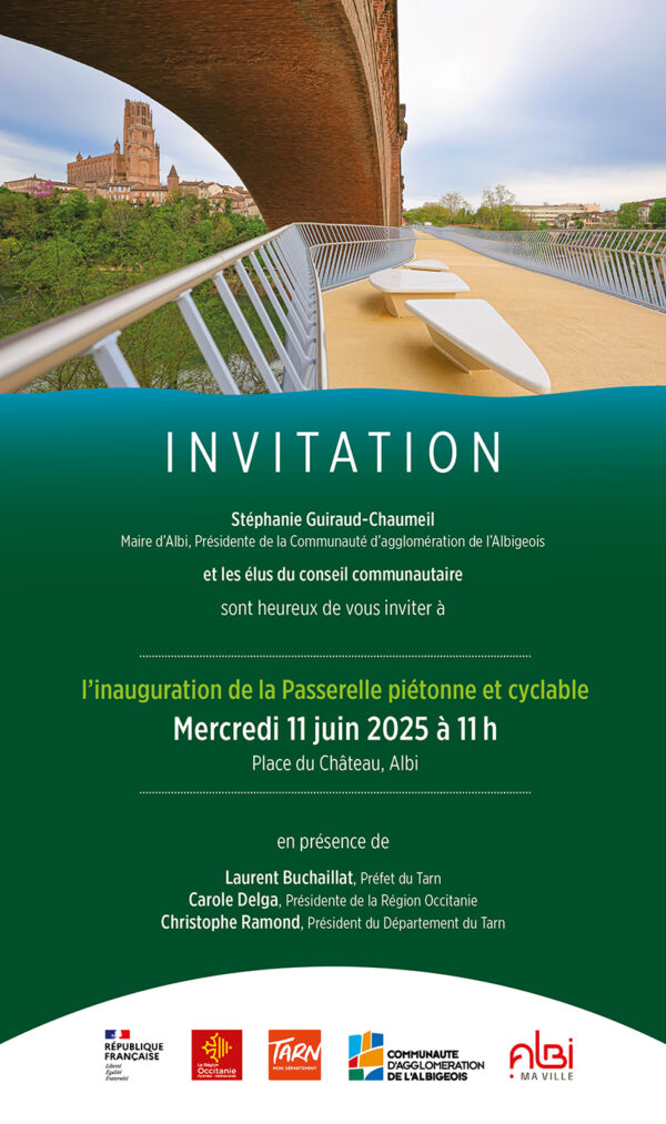 Invitation à l'inauguration de la passerelle piétonne et cyclable d'Albi le mercredi 11 juin 2025 à 11h